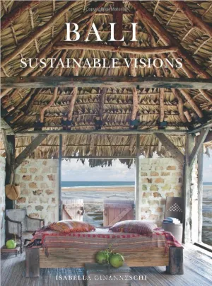 Bali, Sustainable Visions