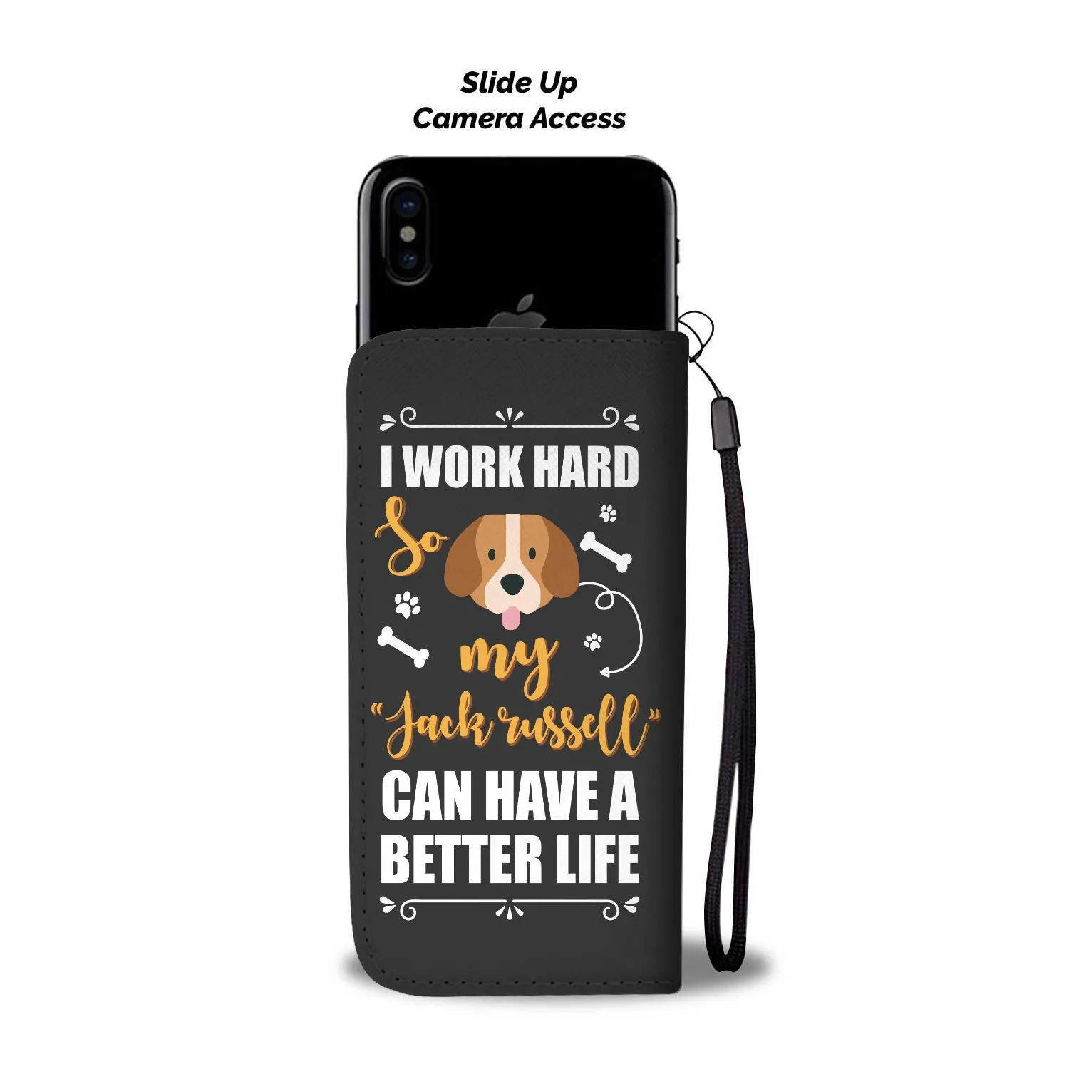 Jack Russell Phone Case Wallet - Work Hard