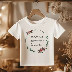 Mama's Favourite Human Toddler & Kids T Shirt
