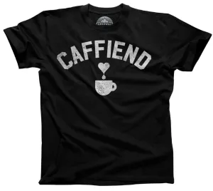 Men's Caffiend T-Shirt Coffee Caffeine