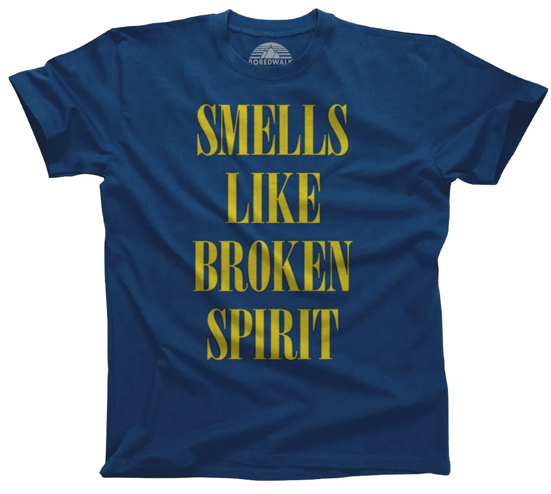 Men's Smells Like Broken Spirit T-Shirt