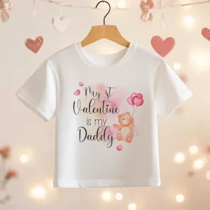 My 1st Valentine Is My Daddy Teddy Bear Toddler & Kids T Shirt
