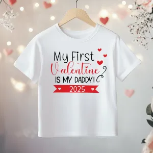 My First Valentine Is My Daddy Toddler & Kids T Shirt