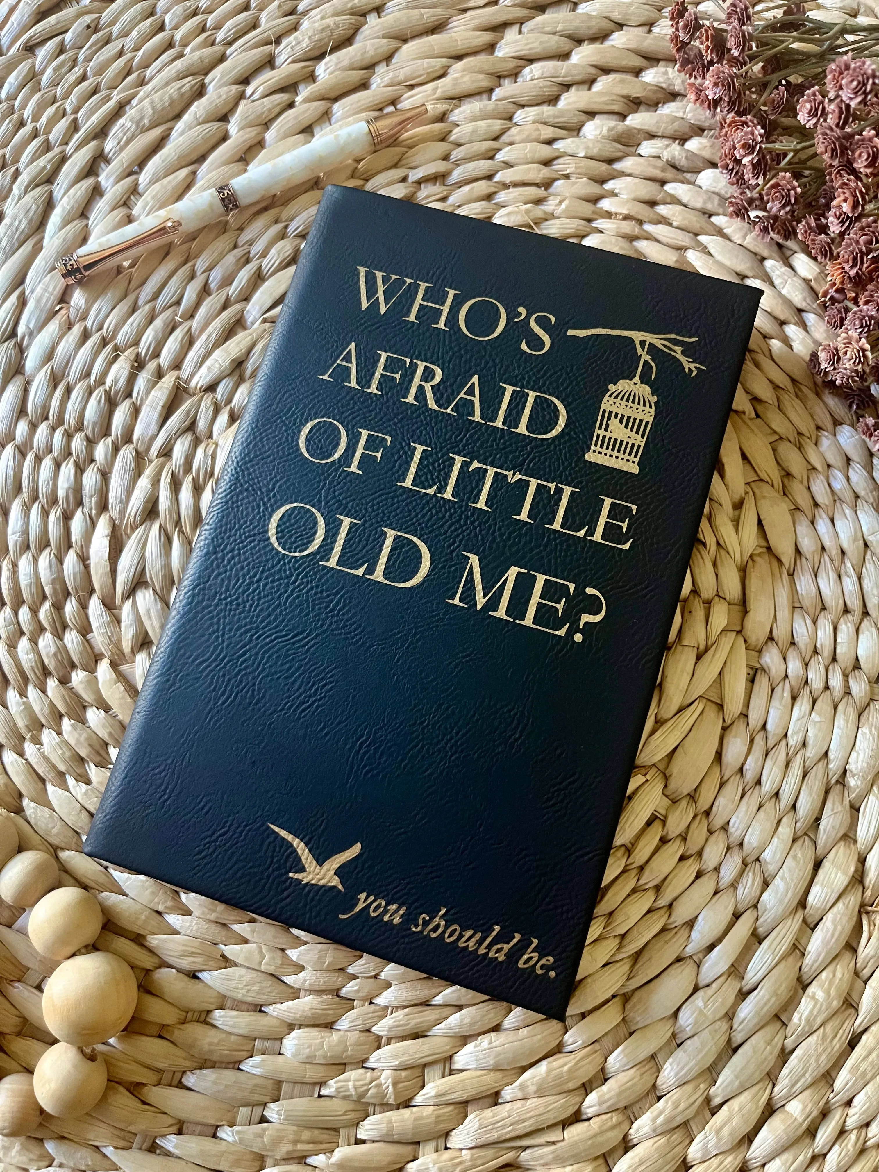 Who's Afraid of me Taylor Swift Inspired Leatherette Journal
