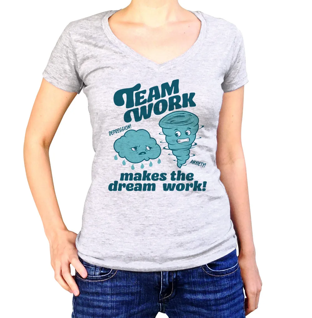 Women's Team Work Makes the Dream Work Vneck T-Shirt